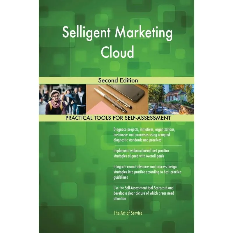 Selligent Marketing Cloud Second Edition