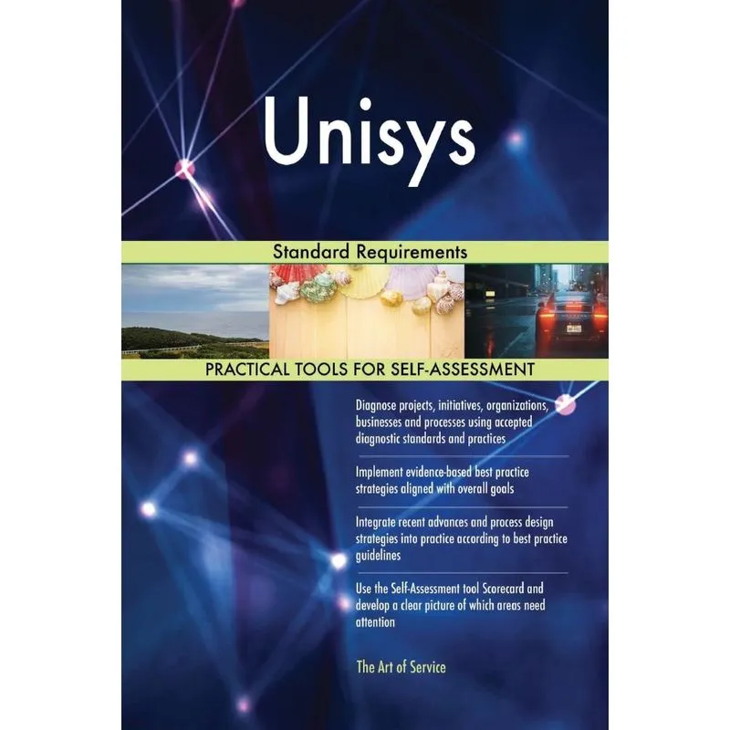 Unisys Standard Requirements