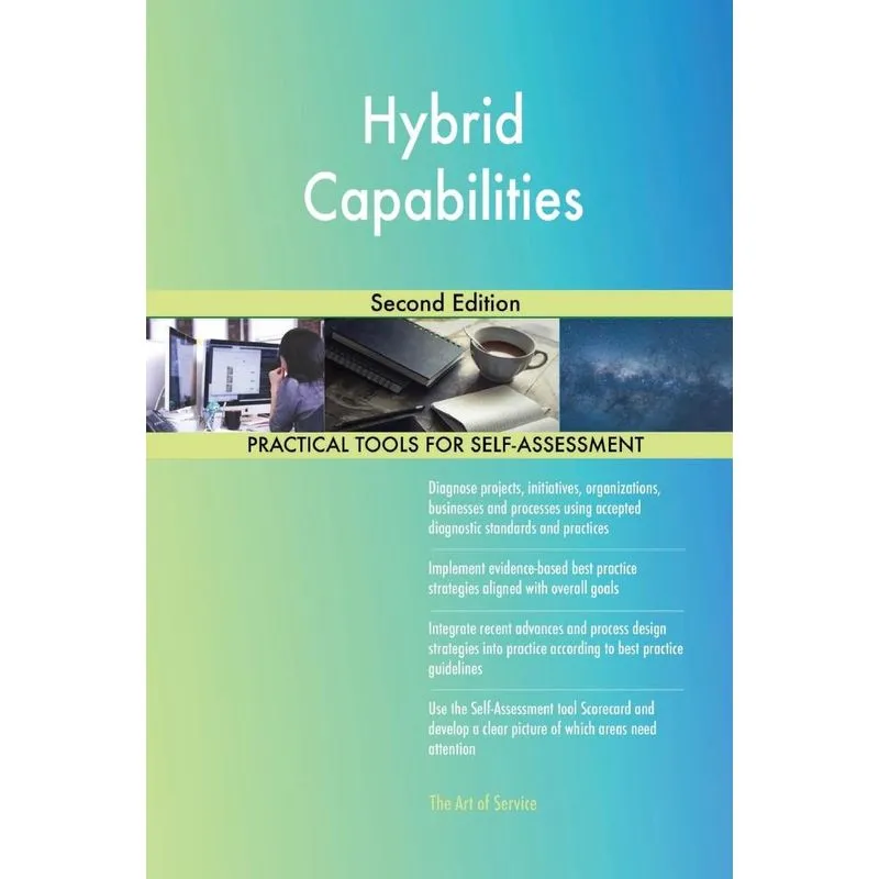 Hybrid Capabilities Second Edition