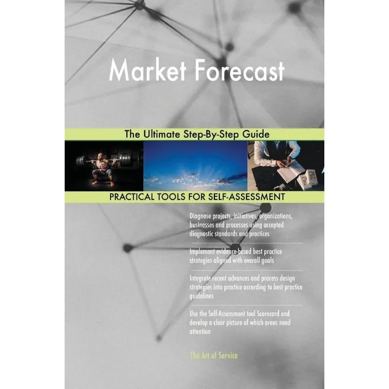 Market Forecast The Ultimate Step-By-Step Guide