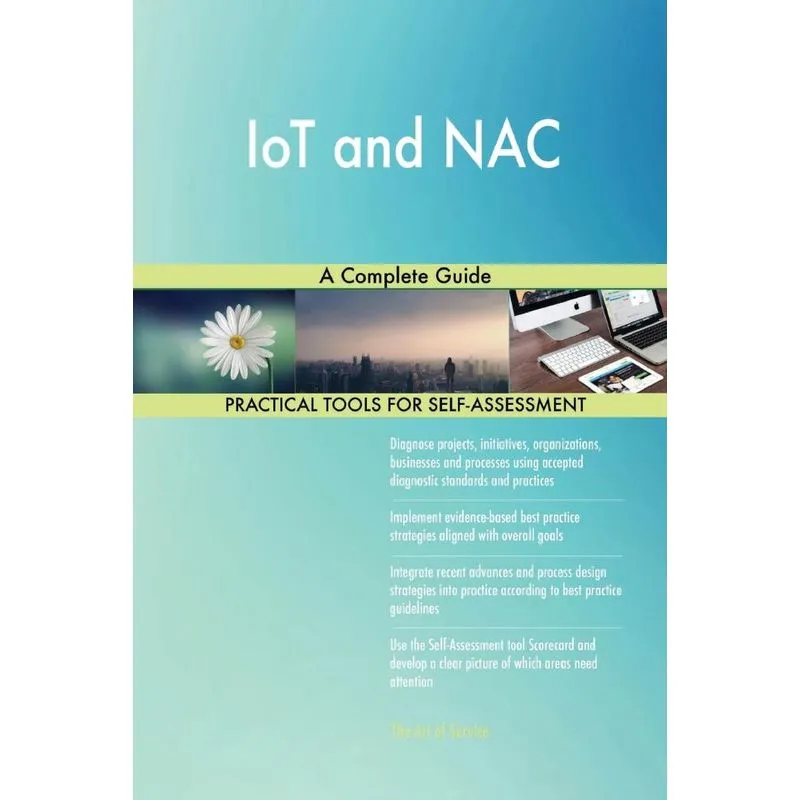 IoT and NAC A Complete Guide