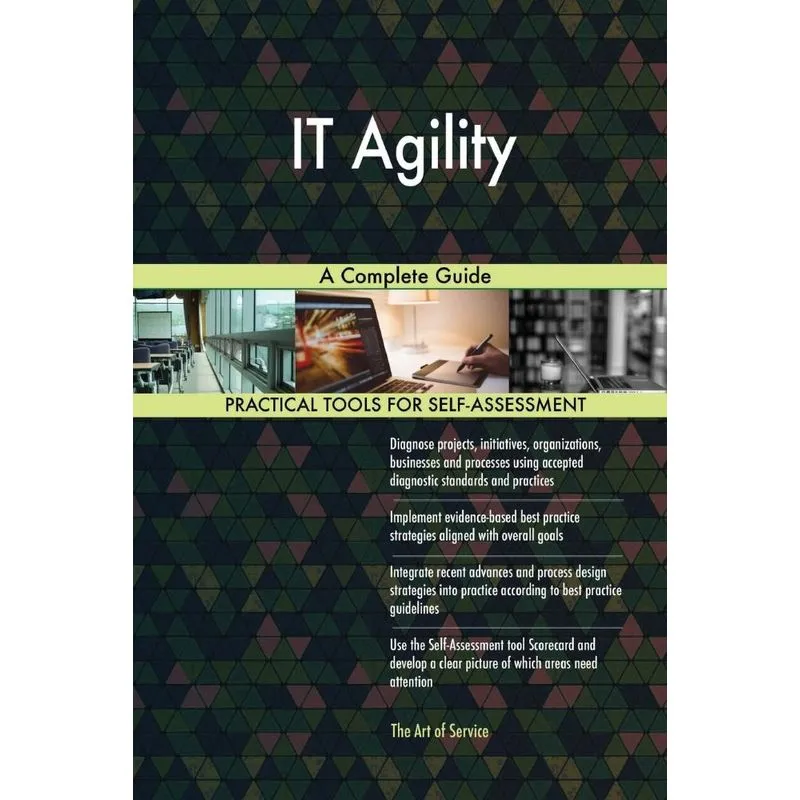 IT Agility A Complete Guide