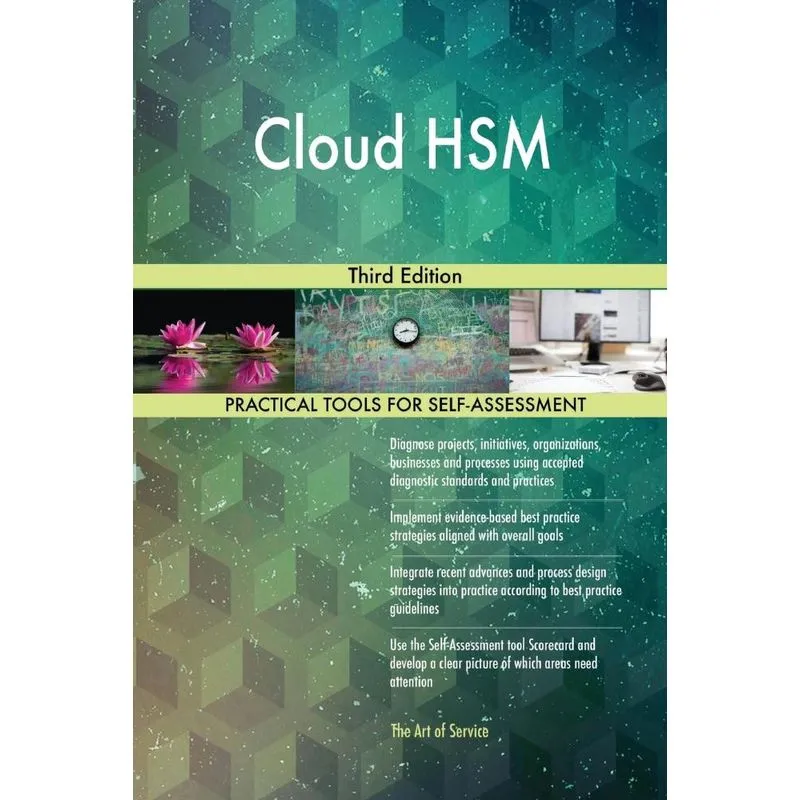 Cloud HSM Third Edition