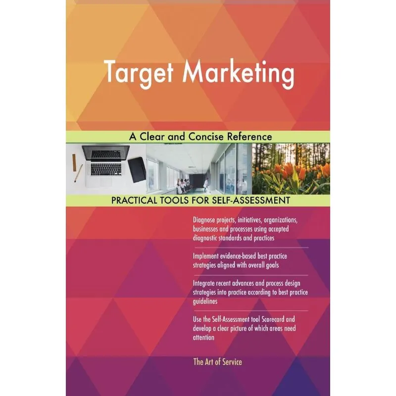 Target Marketing A Clear and Concise Reference