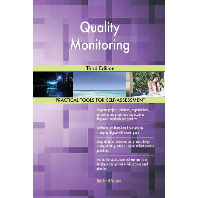 Quality Monitoring Third Edition