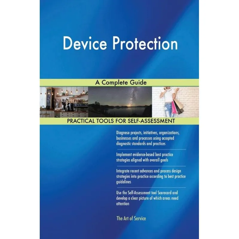 Device Protection A Complete Guide