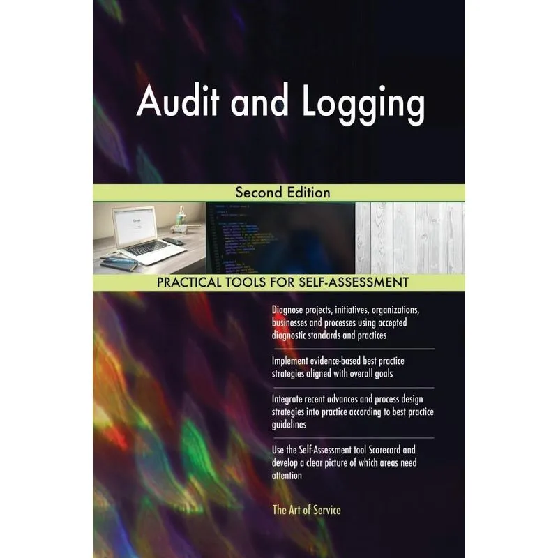 Audit and Logging Second Edition