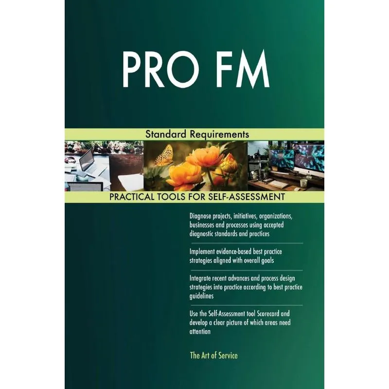 PRO FM Standard Requirements