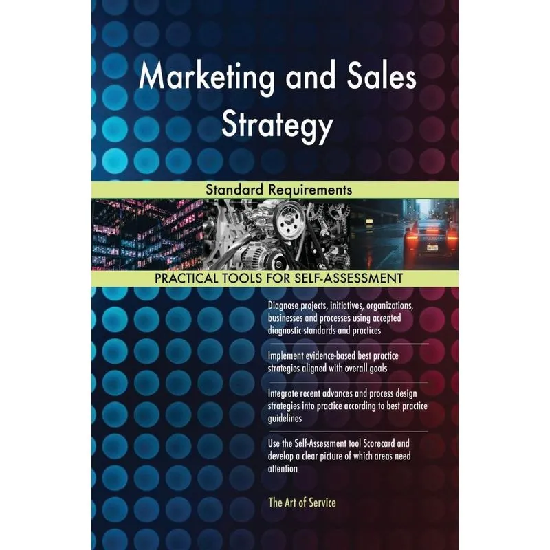 Marketing and Sales Strategy Standard Requirements