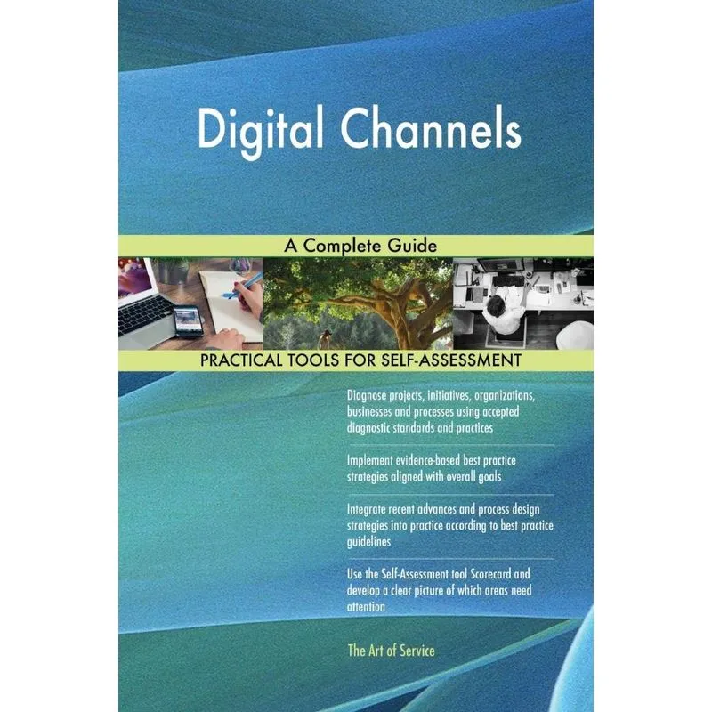 Digital Channels A Complete Guide