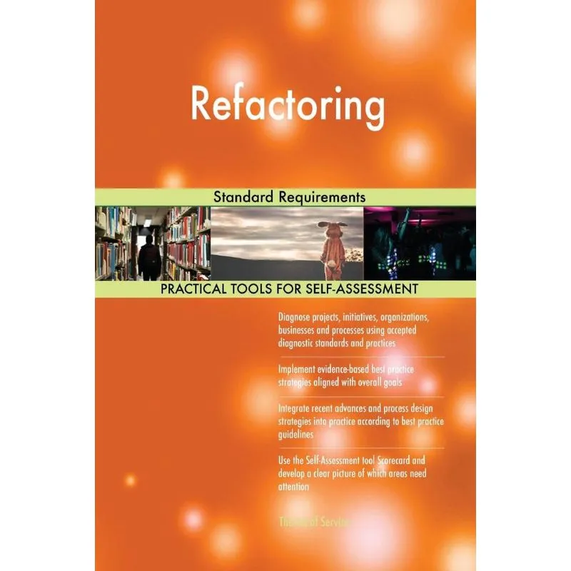 Refactoring Standard Requirements
