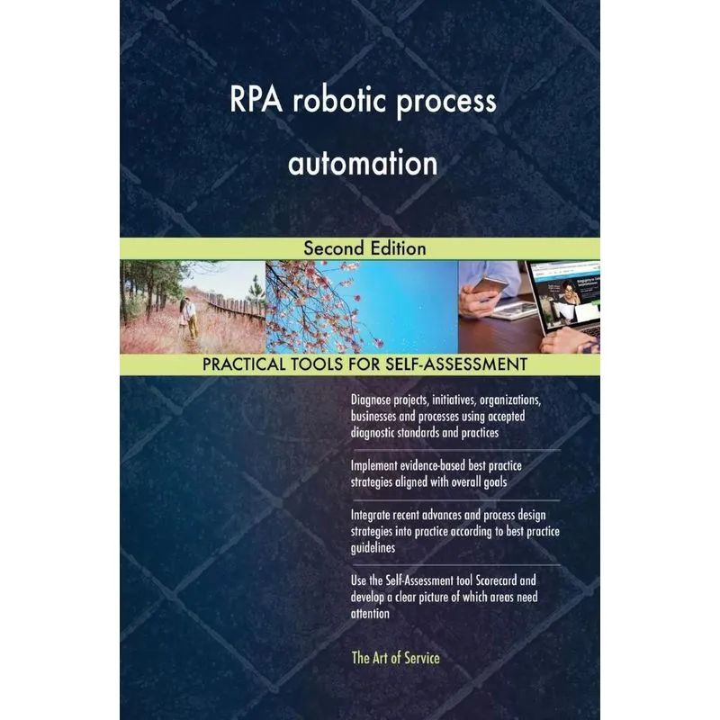 RPA robotic process automation Second Edition