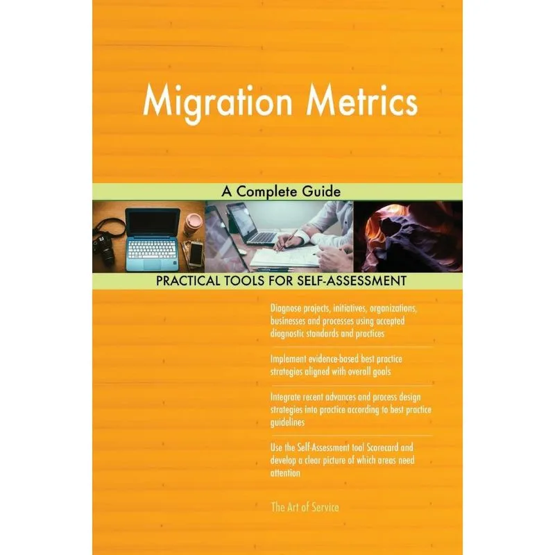 Migration Metrics A Complete Guide