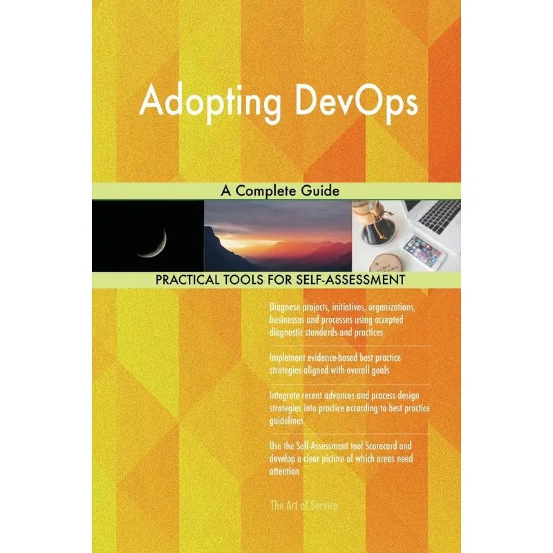 Adopting DevOps A Complete Guide