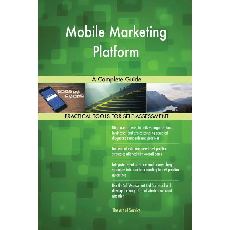Mobile Marketing Platform A Complete Guide