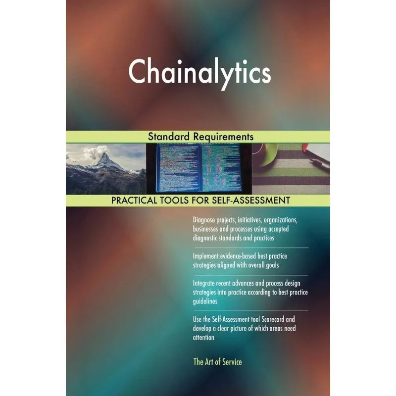 Chainalytics Standard Requirements