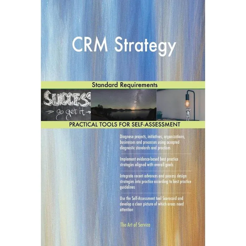 CRM Strategy Standard Requirements