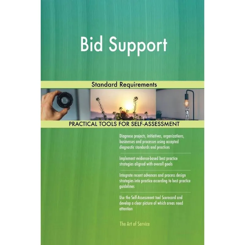 Bid Support Standard Requirements