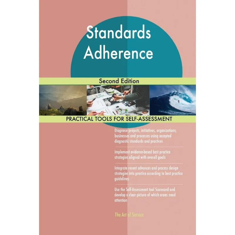 Standards Adherence Second Edition