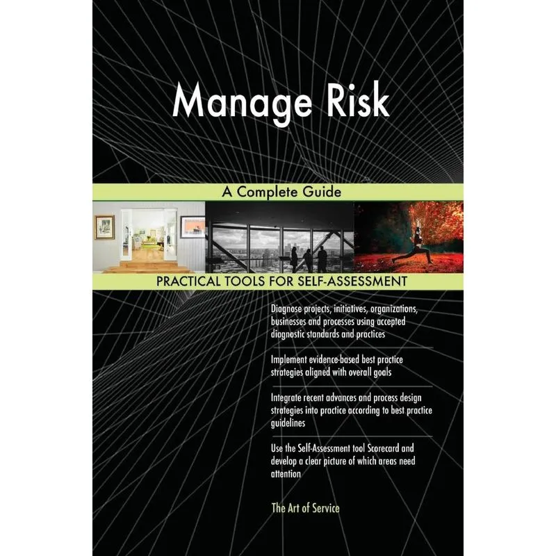 Manage Risk A Complete Guide