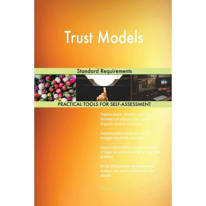 Trust Models Standard Requirements