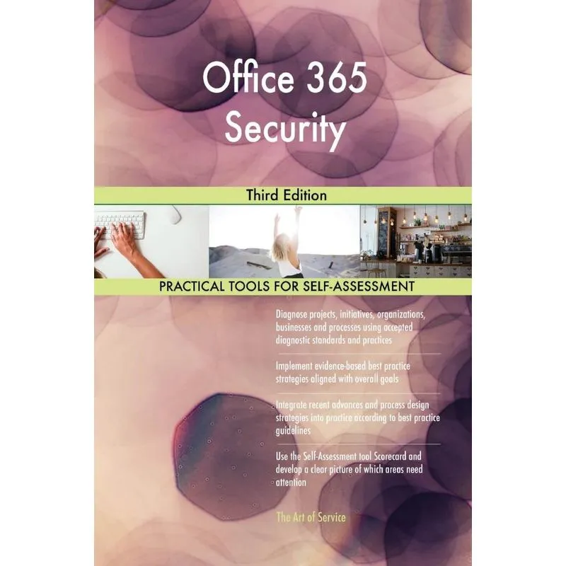 Office 365 Security Third Edition