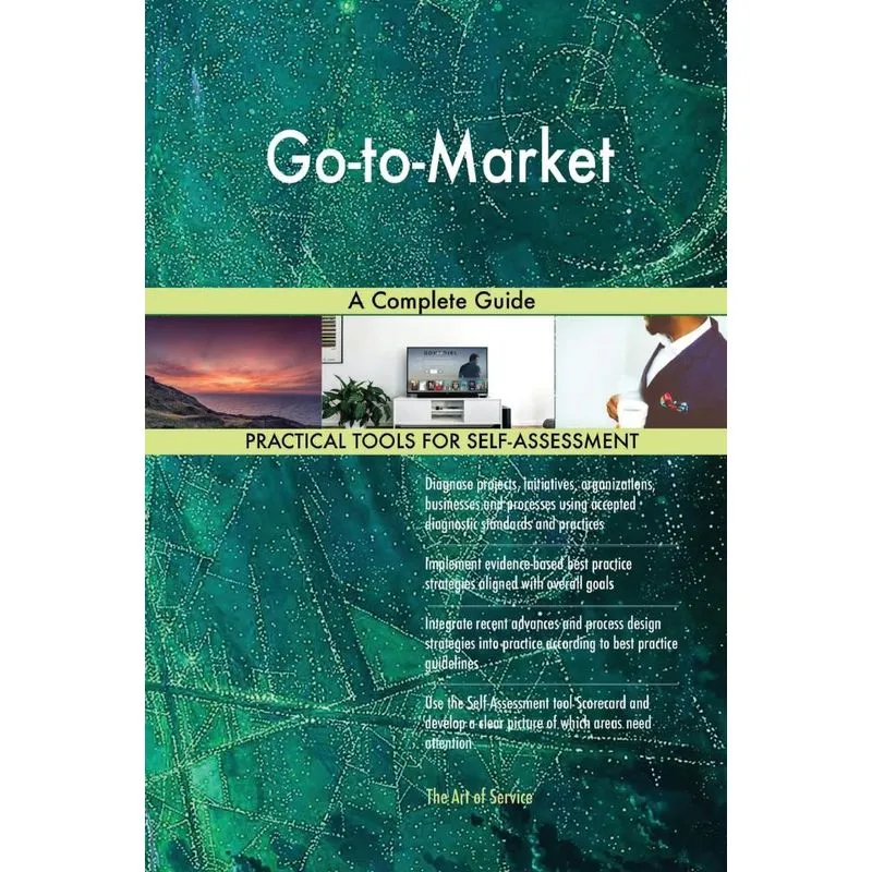 Go-to-Market A Complete Guide