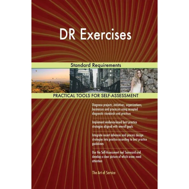 DR Exercises Standard Requirements