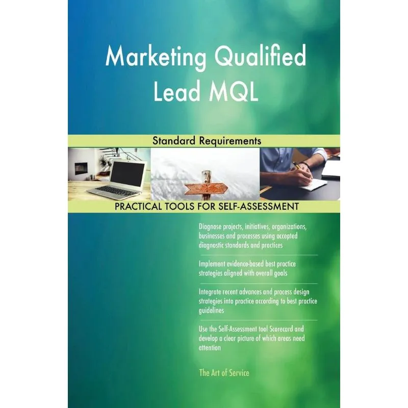 Marketing Qualified Lead MQL Standard Requirements