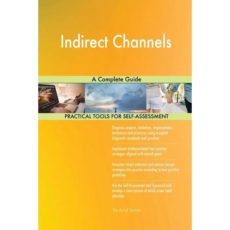 Indirect Channels A Complete Guide