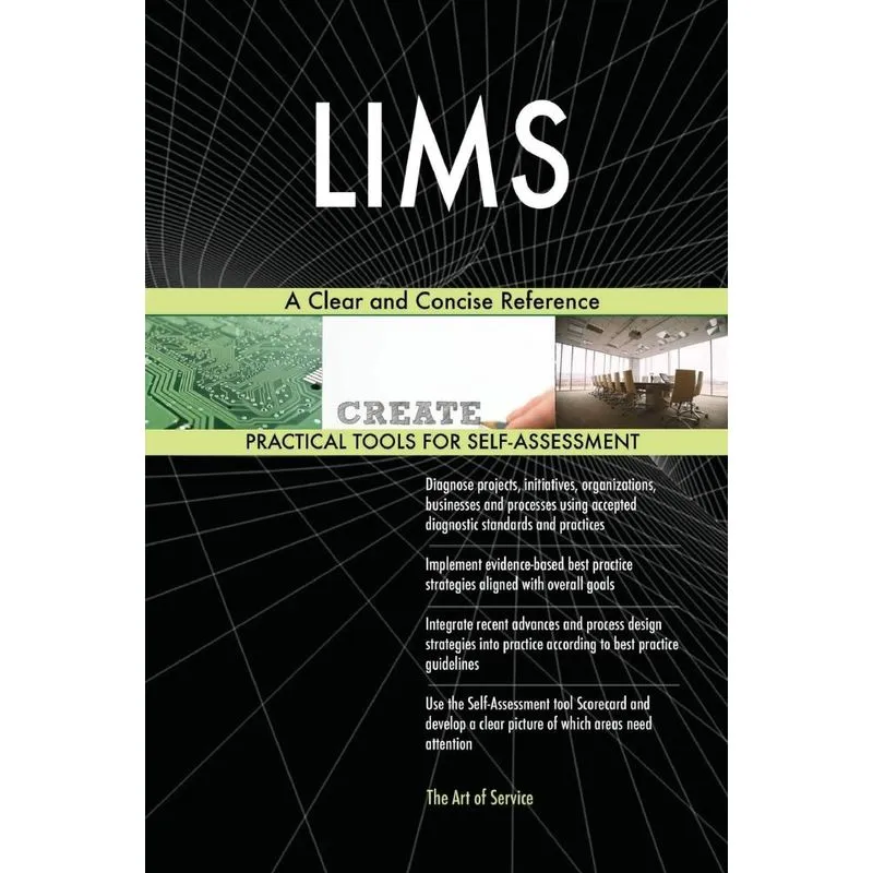 LIMS A Clear and Concise Reference