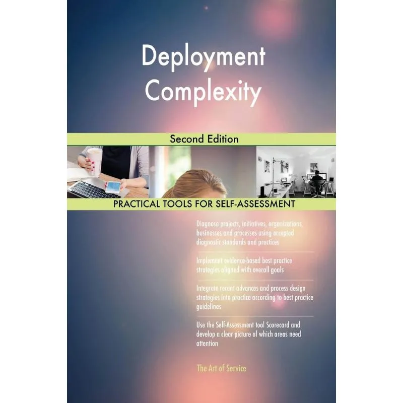 Deployment Complexity Second Edition