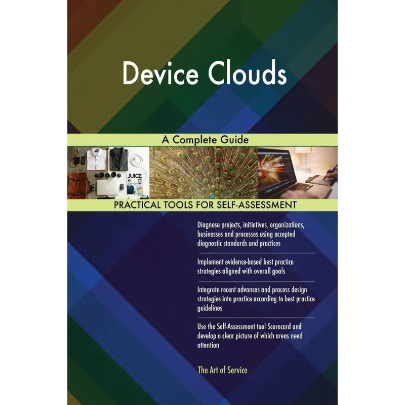 Device Clouds A Complete Guide