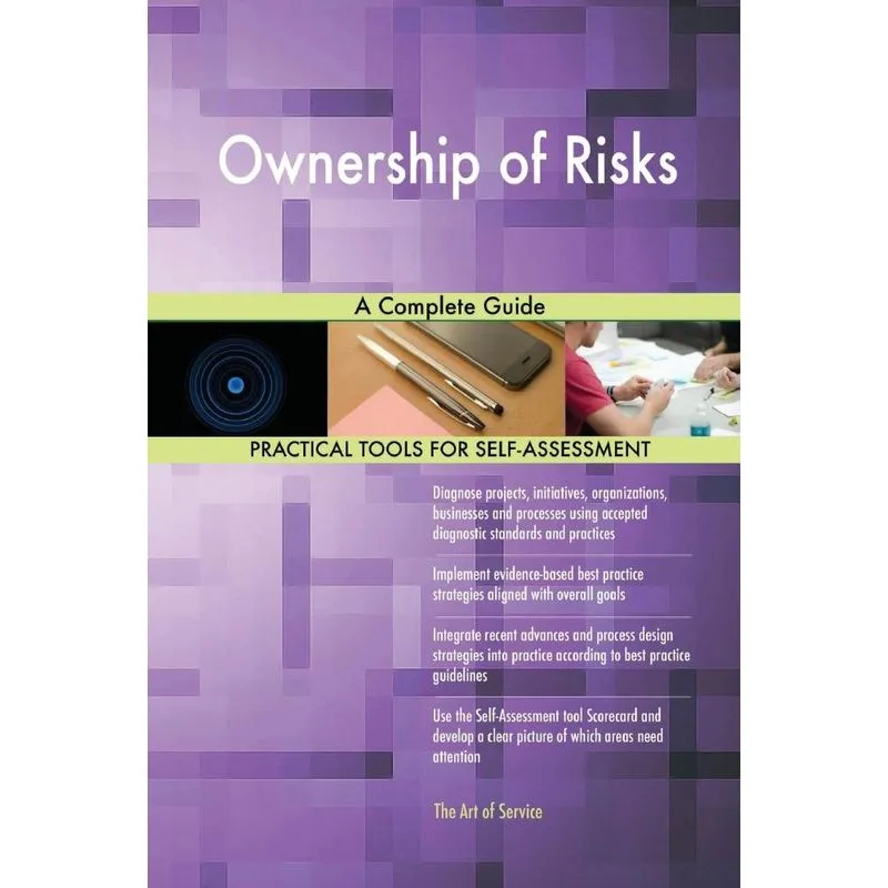 Ownership of Risks A Complete Guide