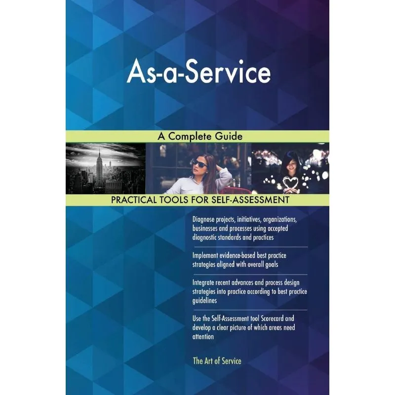 As-a-Service A Complete Guide