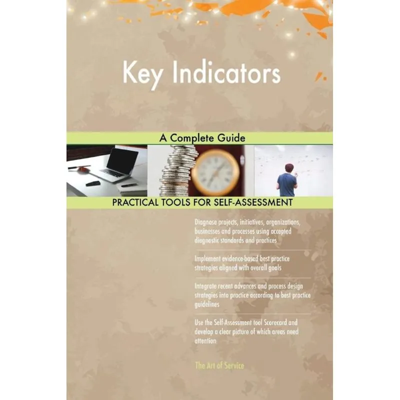 Key Indicators A Complete Guide
