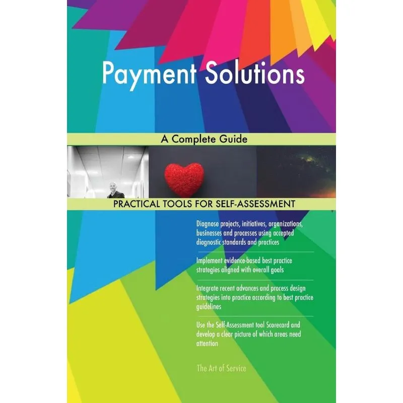 Payment Solutions A Complete Guide