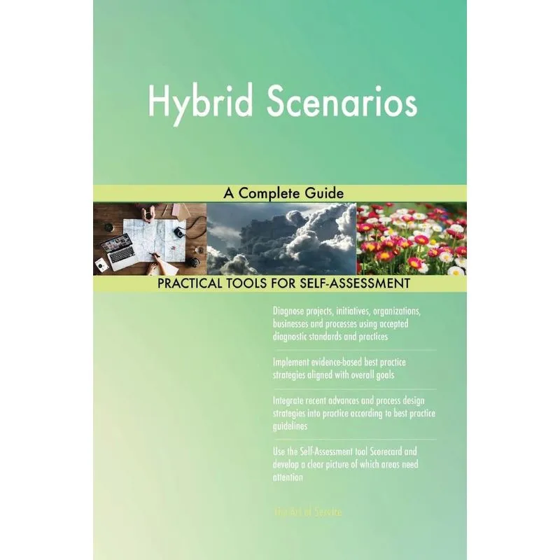 Hybrid Scenarios A Complete Guide