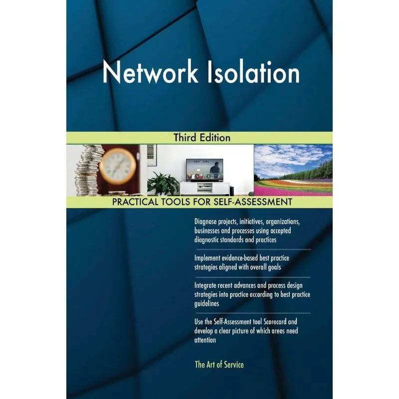 Network Isolation Third Edition