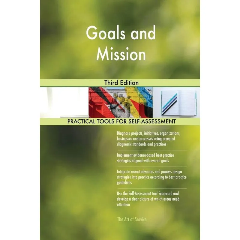 Goals and Mission Third Edition
