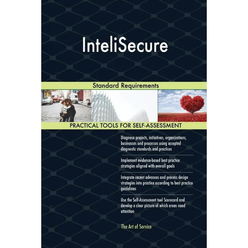 InteliSecure Standard Requirements