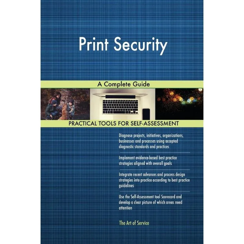 Print Security A Complete Guide