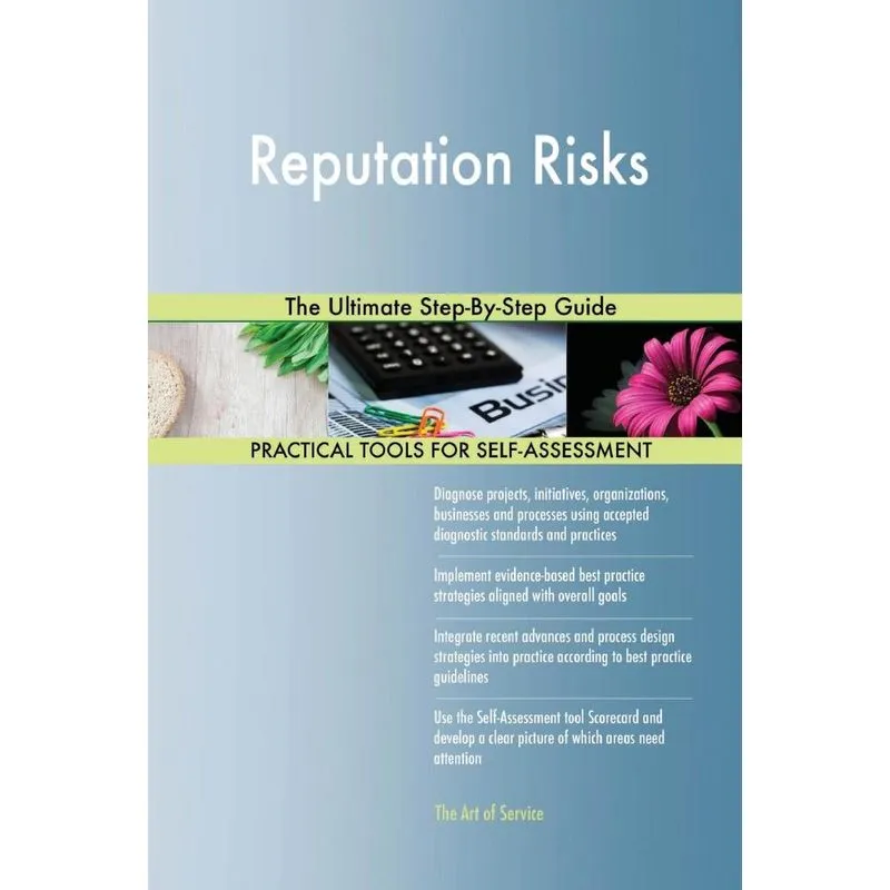 Reputation Risks The Ultimate Step-By-Step Guide