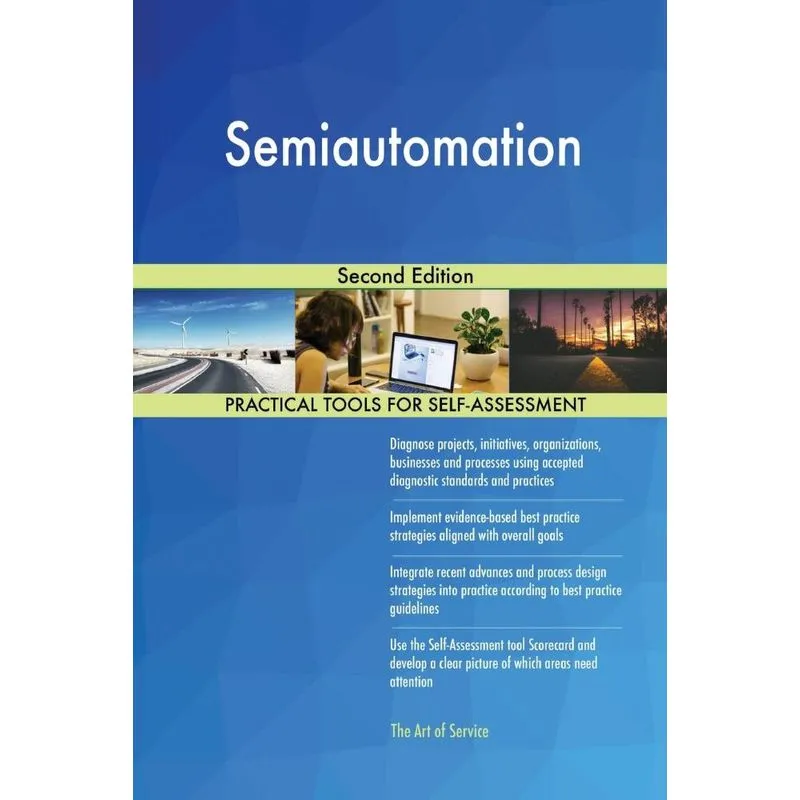 Semiautomation Second Edition