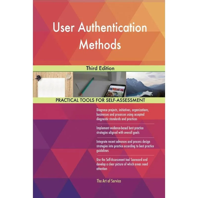 User Authentication Methods Third Edition