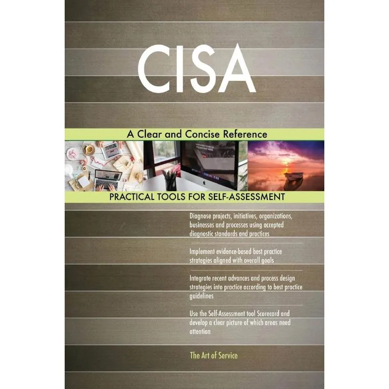 CISA A Clear and Concise Reference