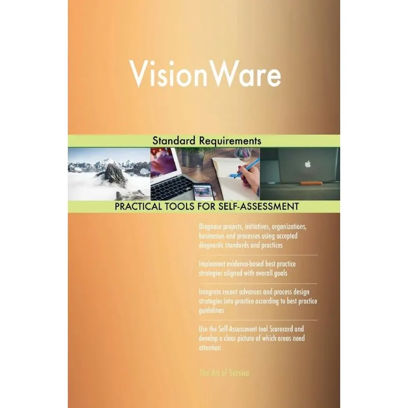 VisionWare Standard Requirements