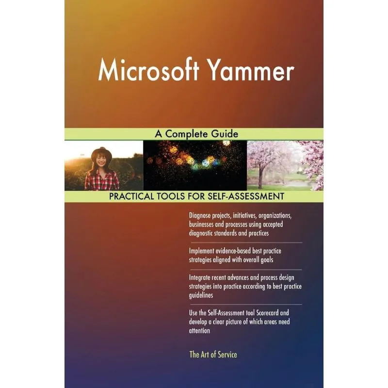 Microsoft Yammer A Complete Guide
