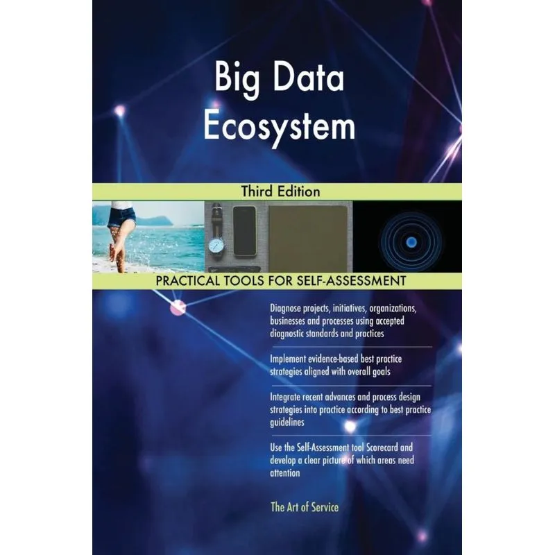 Big Data Ecosystem Third Edition