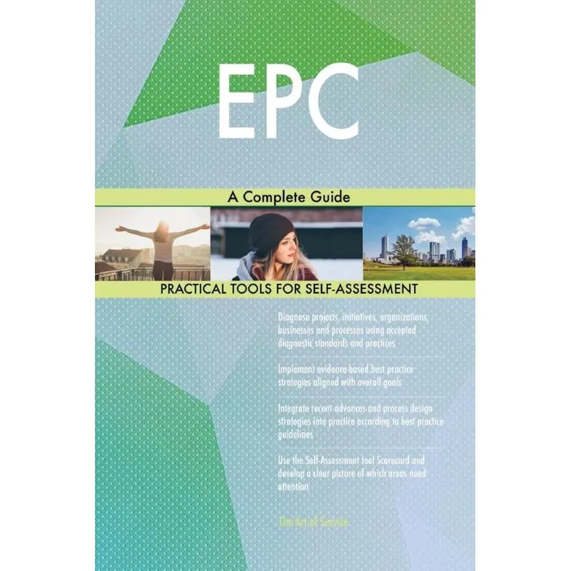 EPC A Complete Guide